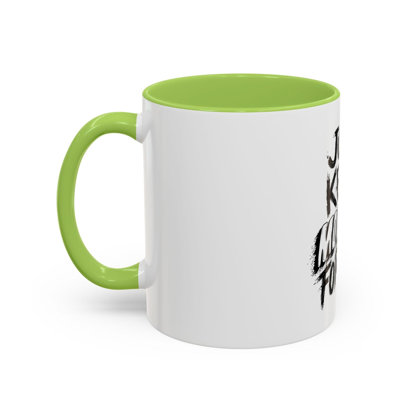 Motivational Accent Coffee Mug – "Just Keep Moving Forward"