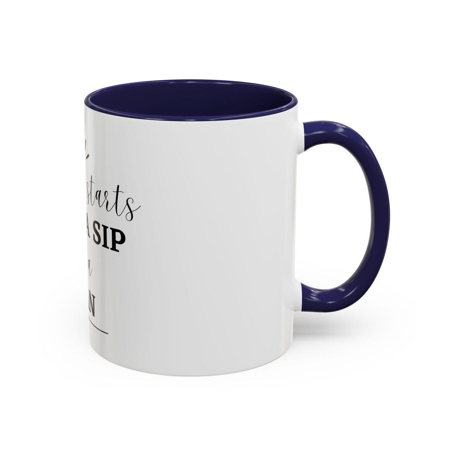 Success starts with a sip mug