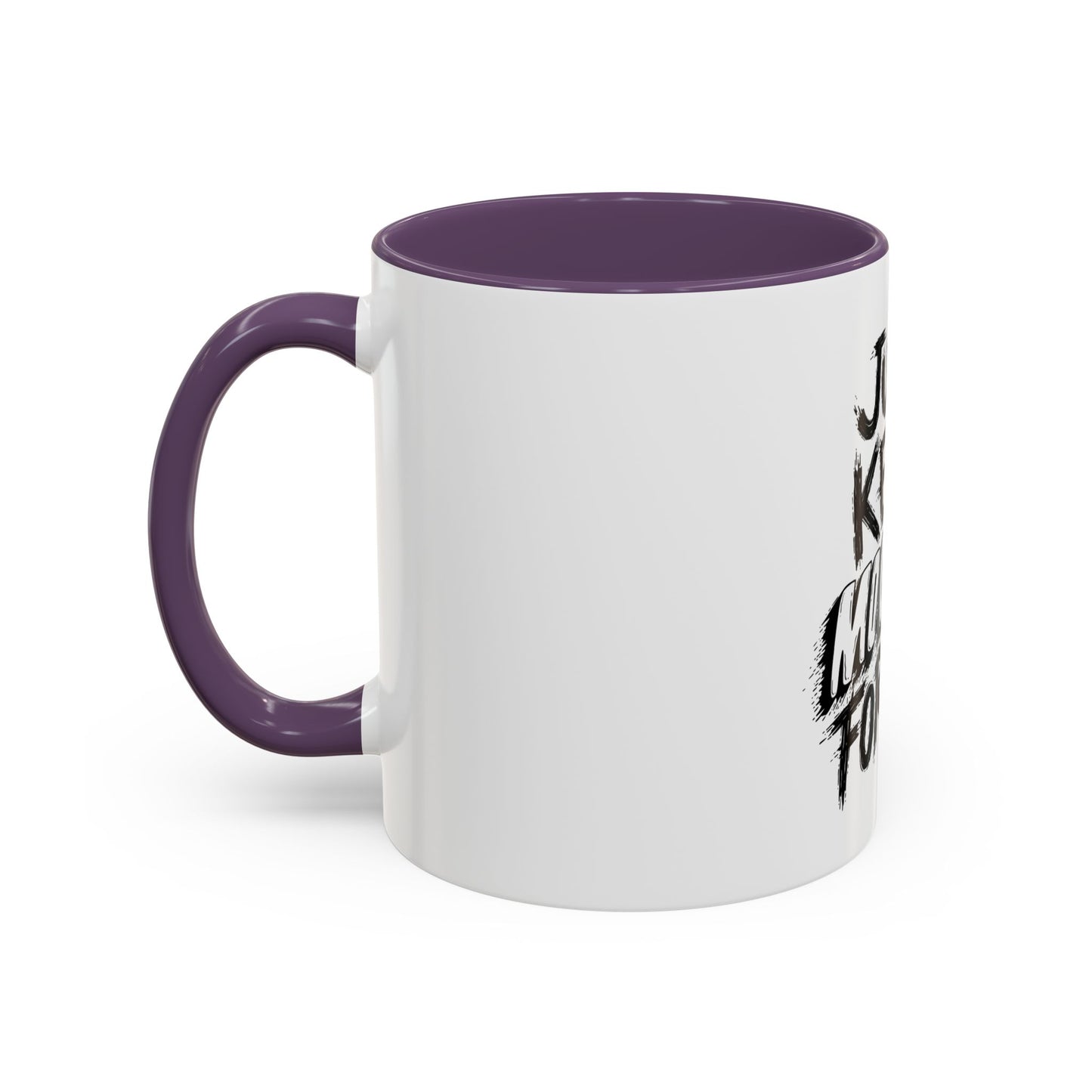 Motivational Accent Coffee Mug – "Just Keep Moving Forward"