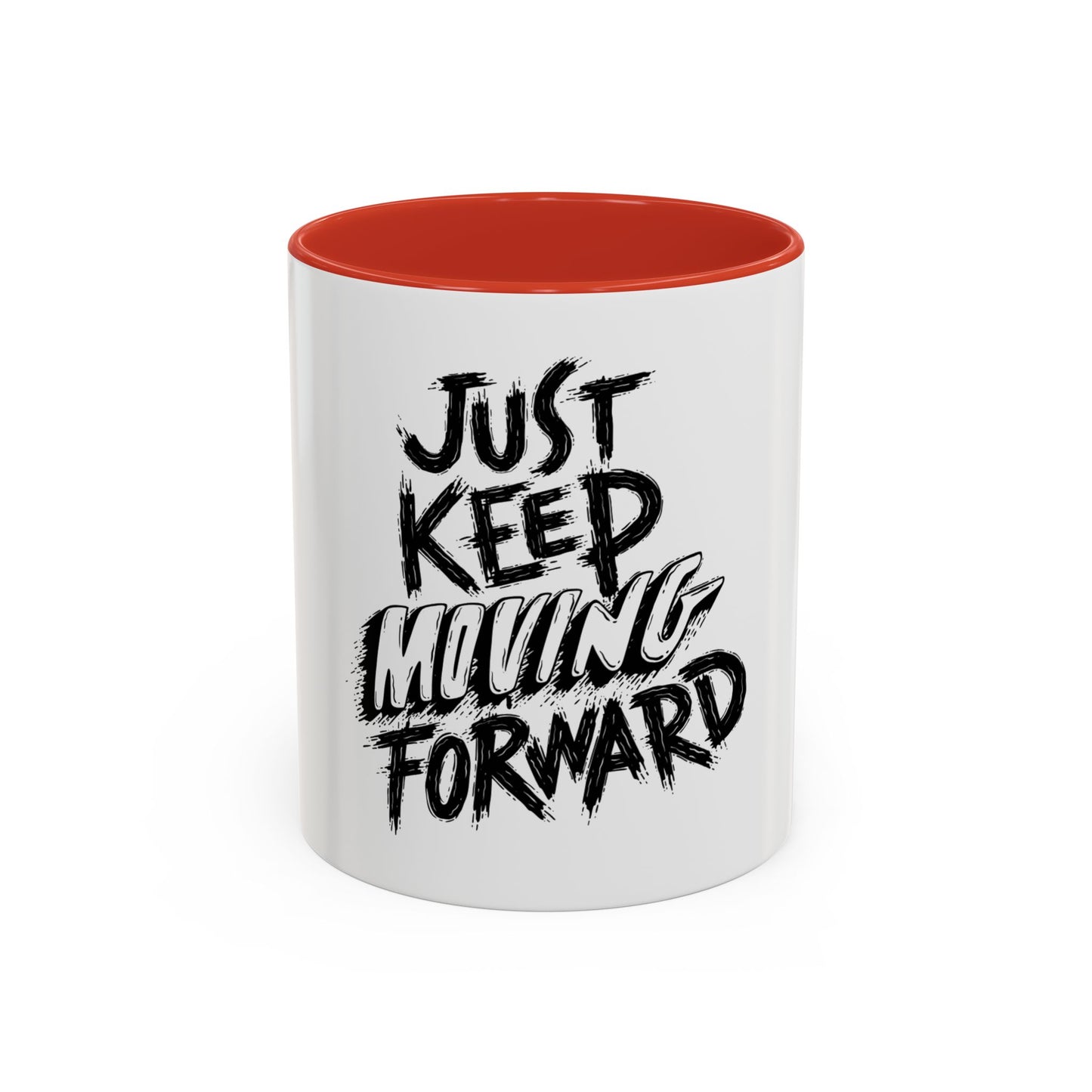 Motivational Accent Coffee Mug – "Just Keep Moving Forward"
