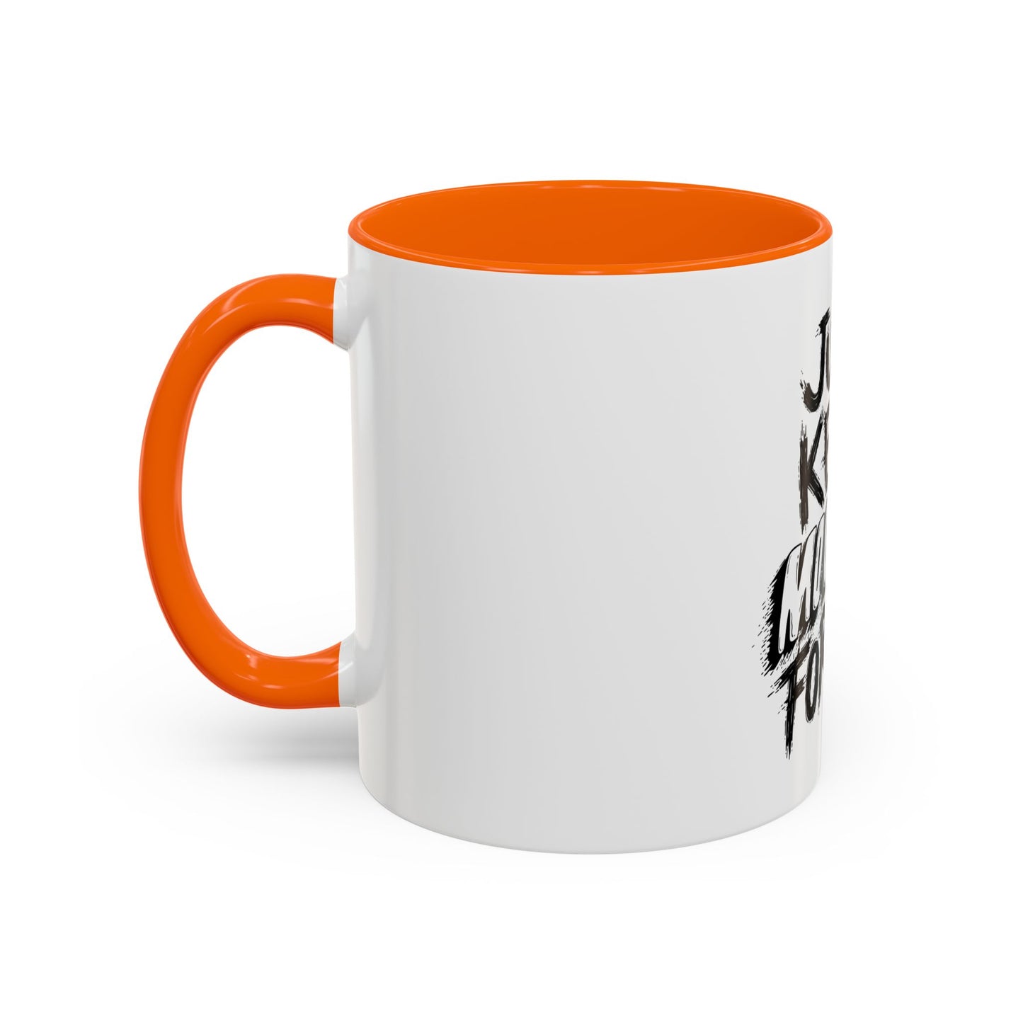 Motivational Accent Coffee Mug – "Just Keep Moving Forward"