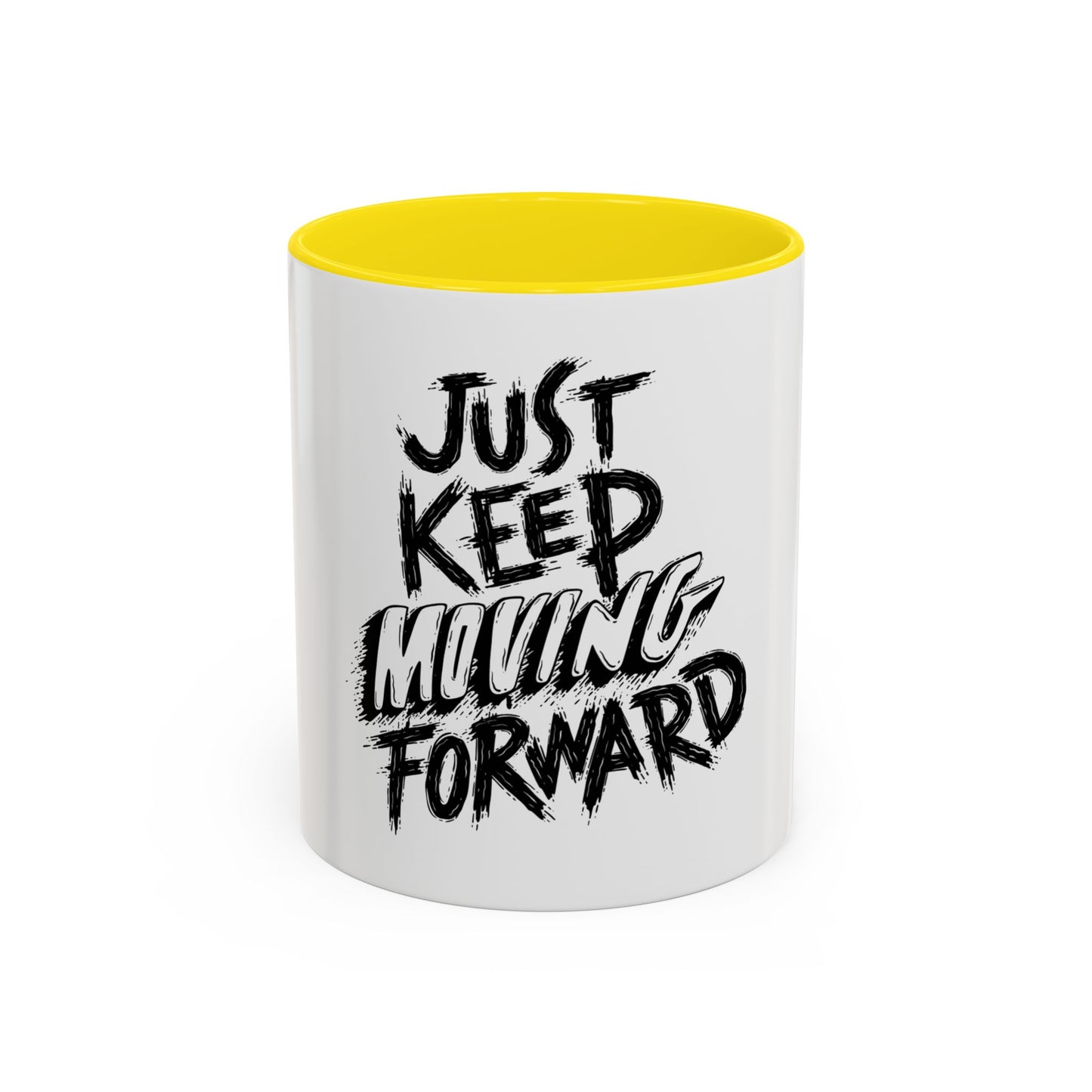 Motivational Accent Coffee Mug – "Just Keep Moving Forward"