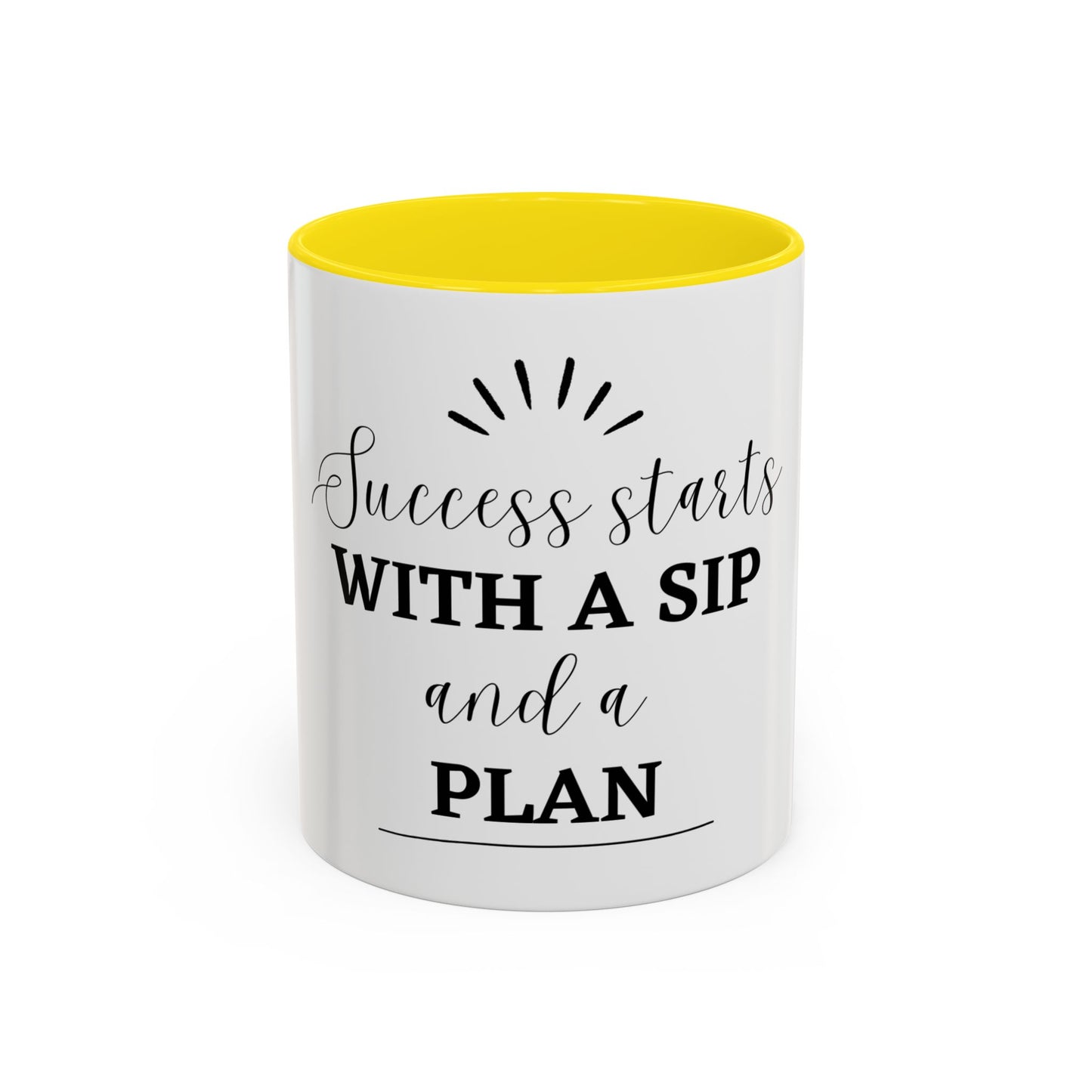 Success starts with a sip mug