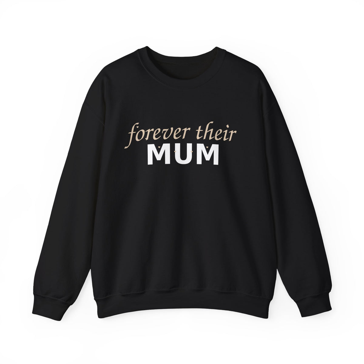 Forever Their Mum Sweatshirt