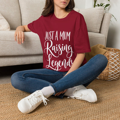 Just a Mum Raising Legends T-Shirt