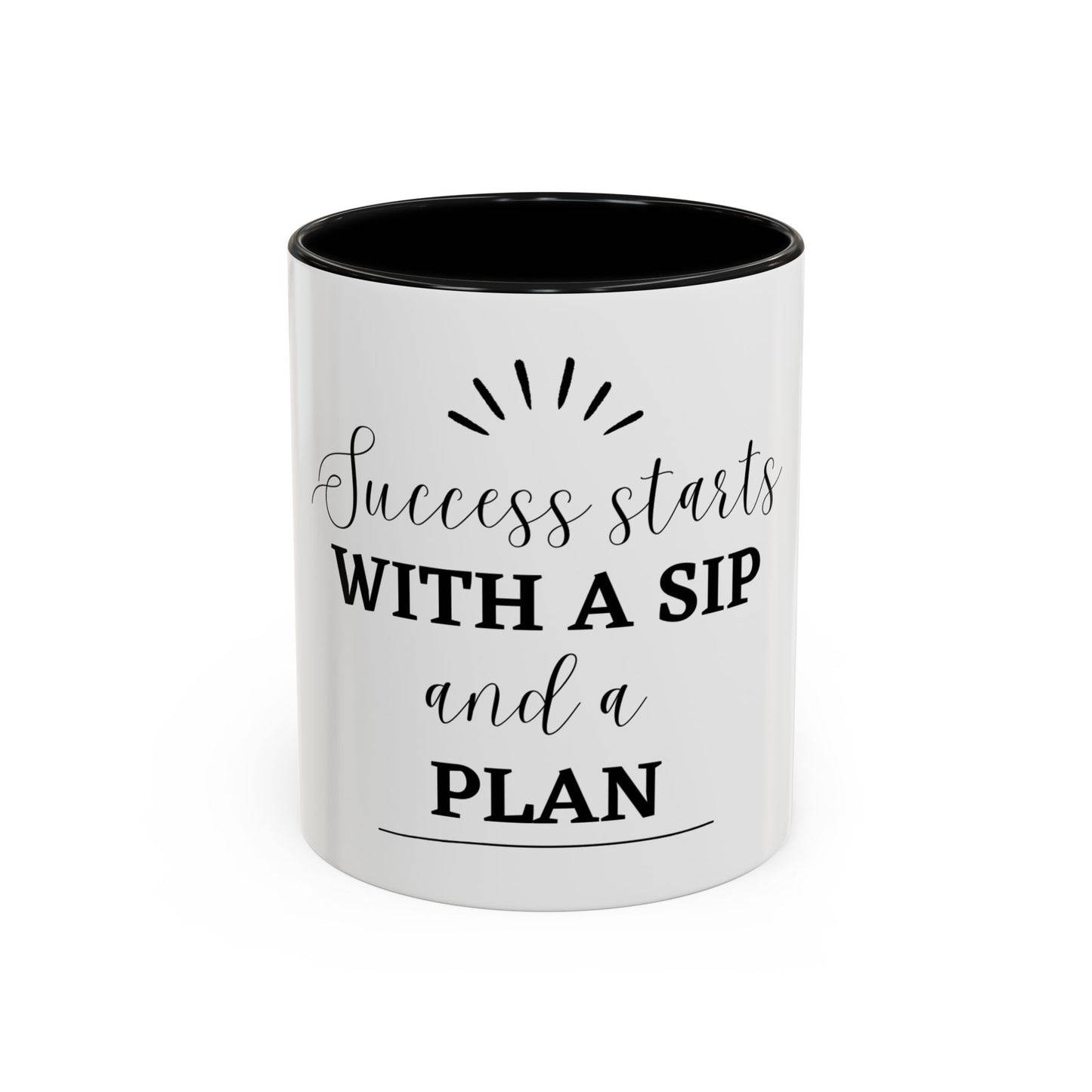 Success starts with a sip mug