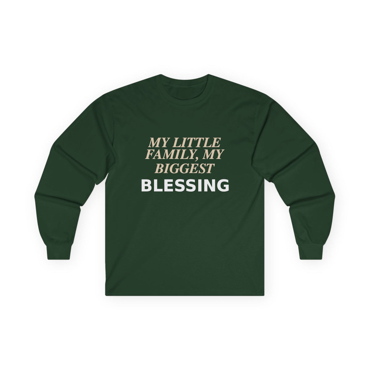 My Little Family, My Biggest Blessing T-shirt