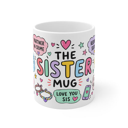The Sister Mug