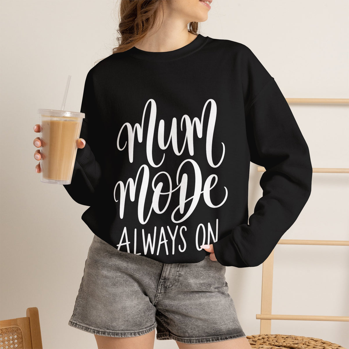 Mum Mode Always On Sweatshirt