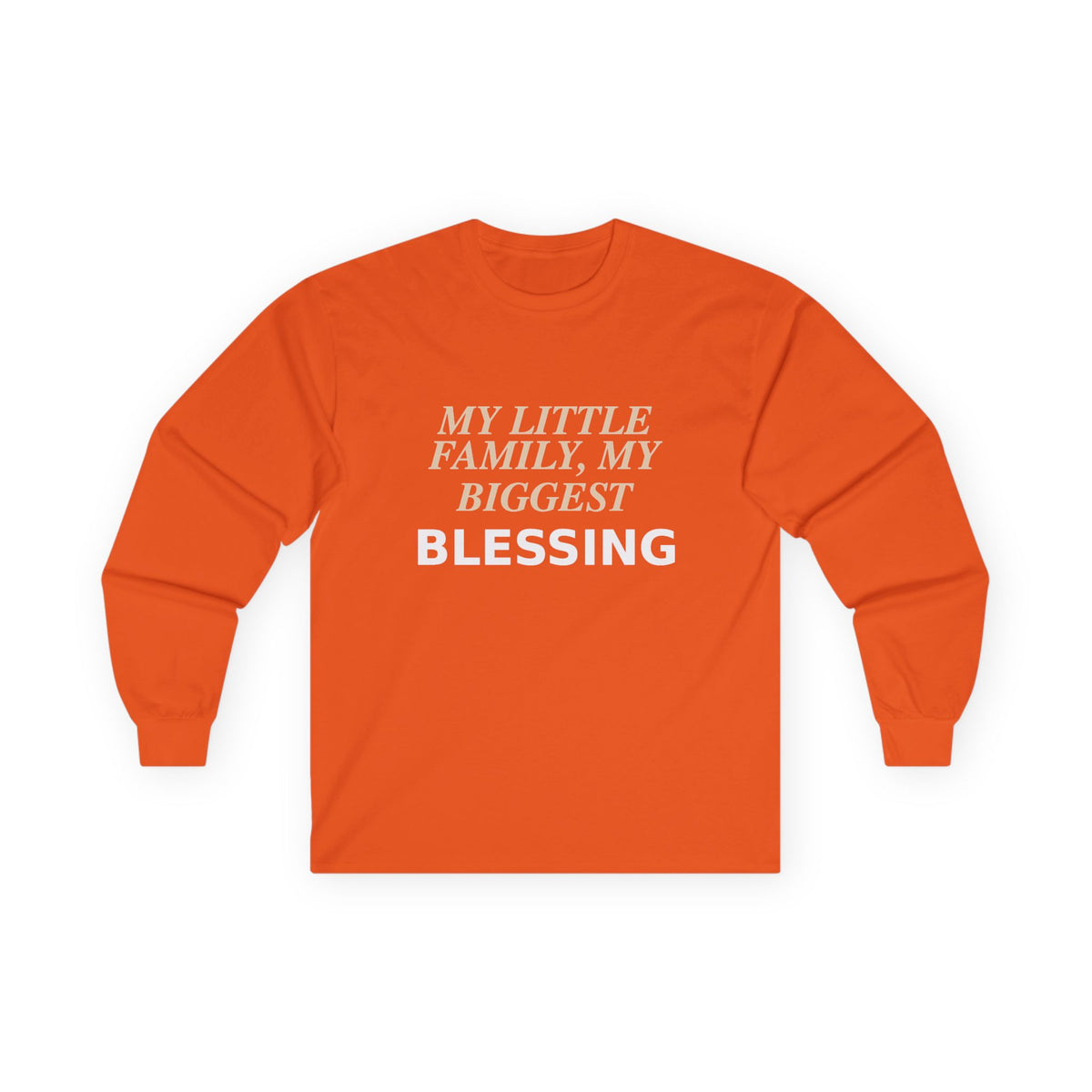 My Little Family, My Biggest Blessing T-shirt