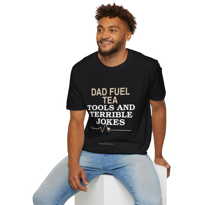 "Dad Fuel: Tea, Tools and Terrible Jokes" TShirt