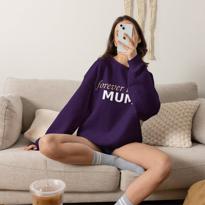Forever Their Mum Sweatshirt