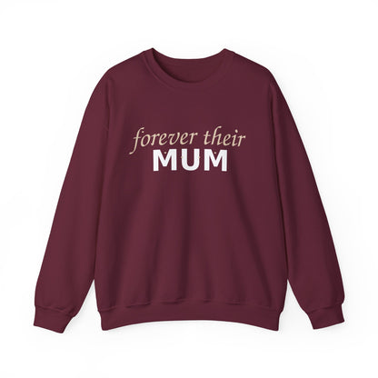 Forever Their Mum Sweatshirt