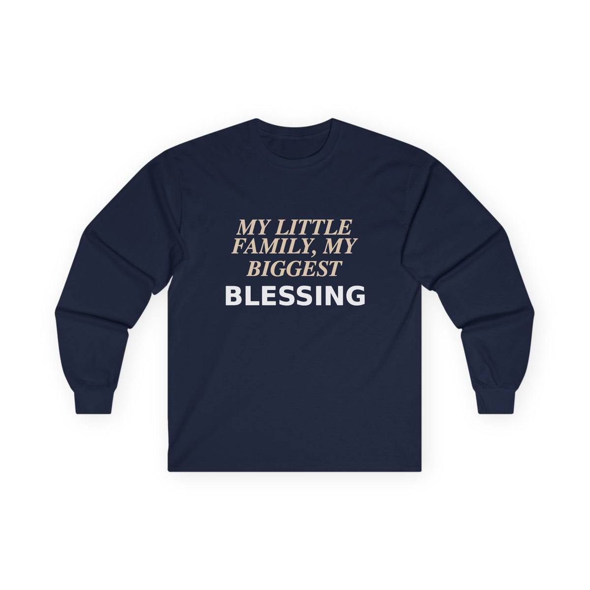 My Little Family, My Biggest Blessing T-shirt