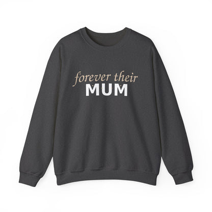Forever Their Mum Sweatshirt