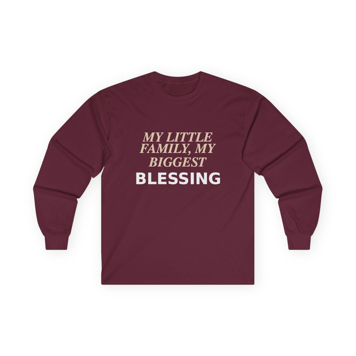 My Little Family, My Biggest Blessing T-shirt