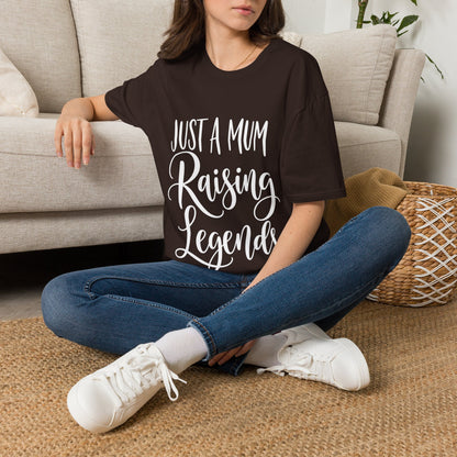 Just a Mum Raising Legends T-Shirt