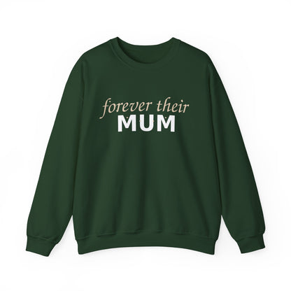 Forever Their Mum Sweatshirt