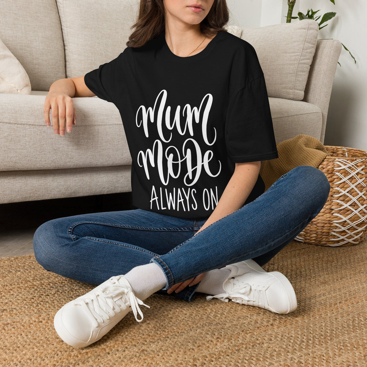 Mum Mode Always On T-Shirt