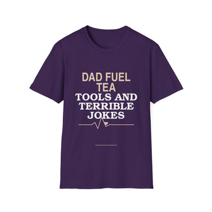 "Dad Fuel: Tea, Tools and Terrible Jokes" TShirt