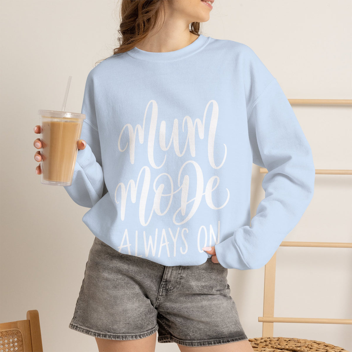 Mum Mode Always On Sweatshirt