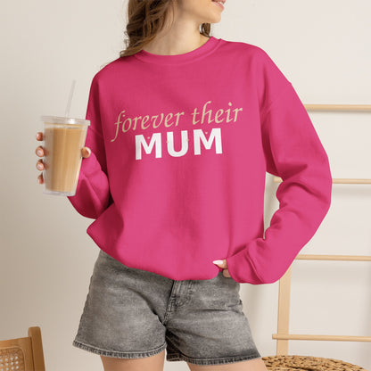 Forever Their Mum Sweatshirt