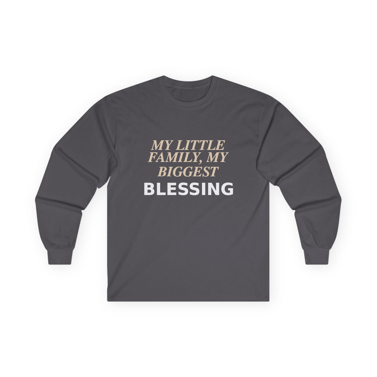 My Little Family, My Biggest Blessing T-shirt