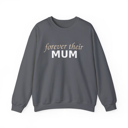 Forever Their Mum Sweatshirt