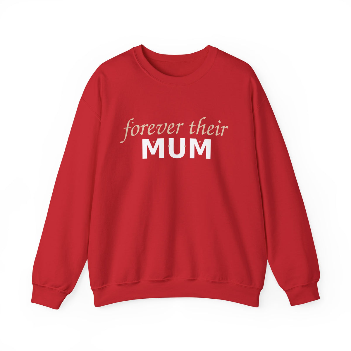 Forever Their Mum Sweatshirt