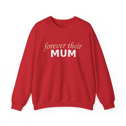 Forever Their Mum Sweatshirt
