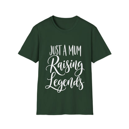 Just a Mum Raising Legends T-Shirt