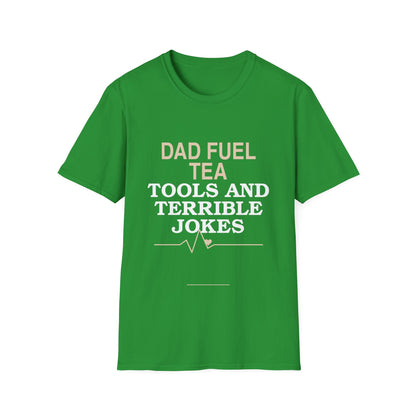 "Dad Fuel: Tea, Tools and Terrible Jokes" TShirt