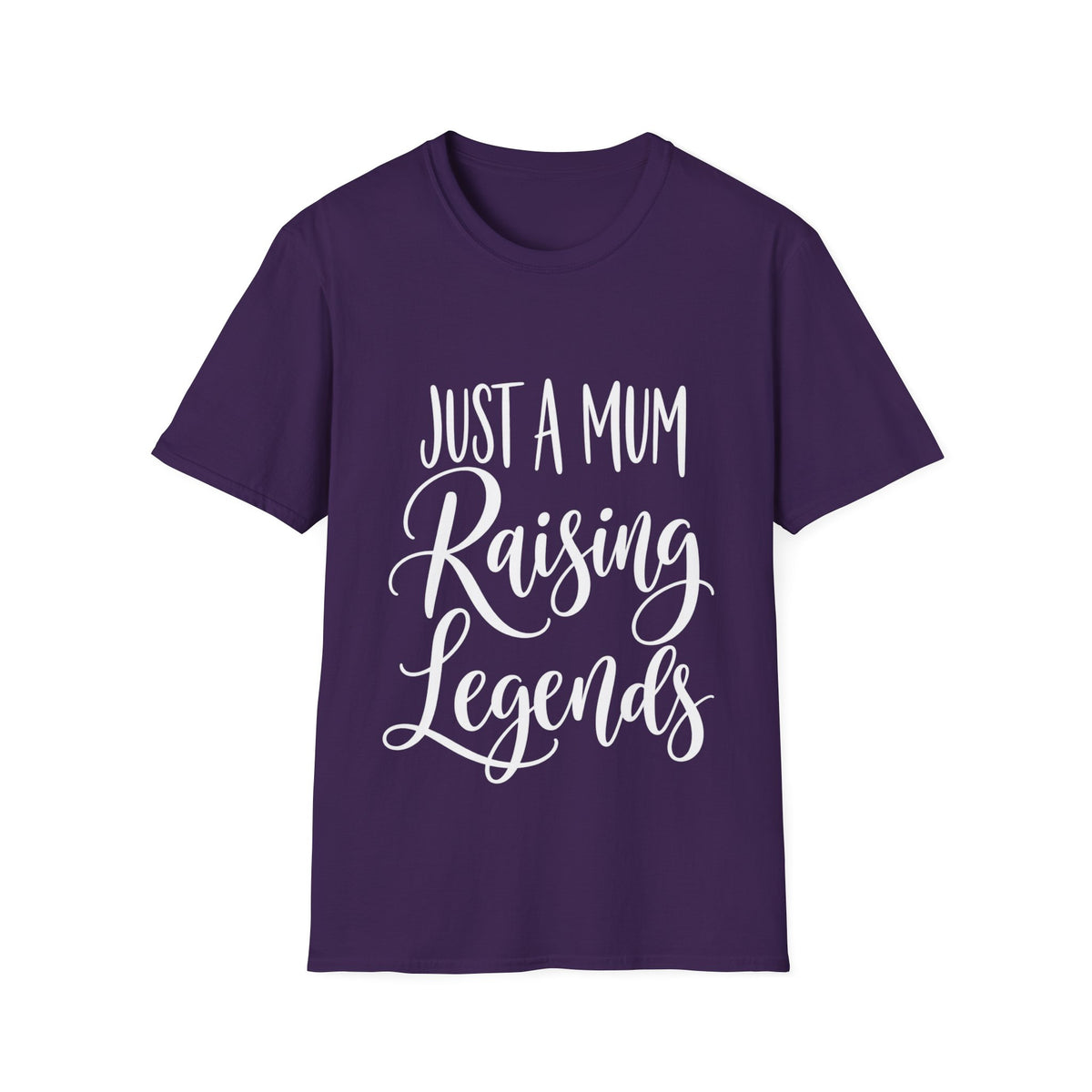 Just a Mum Raising Legends T-Shirt