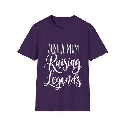 Just a Mum Raising Legends T-Shirt