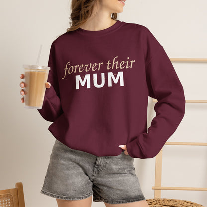 Forever Their Mum Sweatshirt