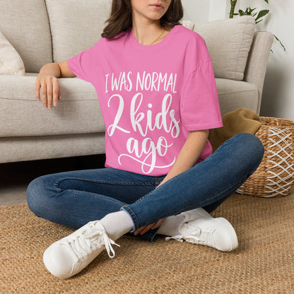 I Was Normal 2 Kids Ago T-Shirt