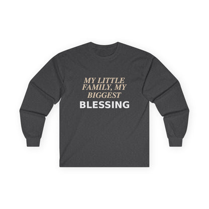 My Little Family, My Biggest Blessing T-shirt